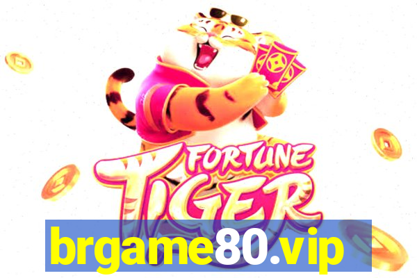 brgame80.vip