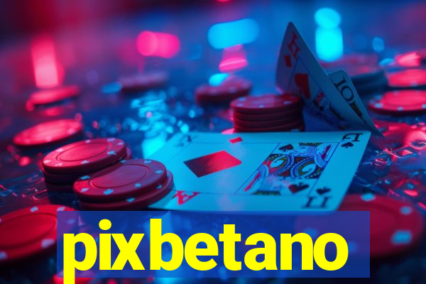 pixbetano