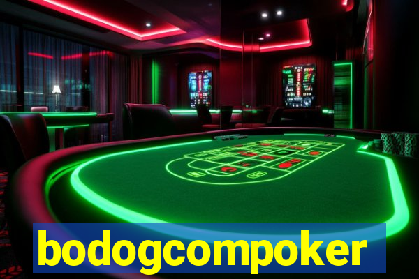bodogcompoker