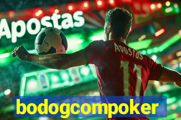 bodogcompoker