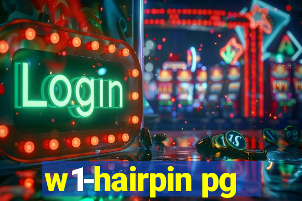 w1-hairpin pg