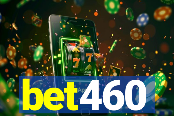 bet460