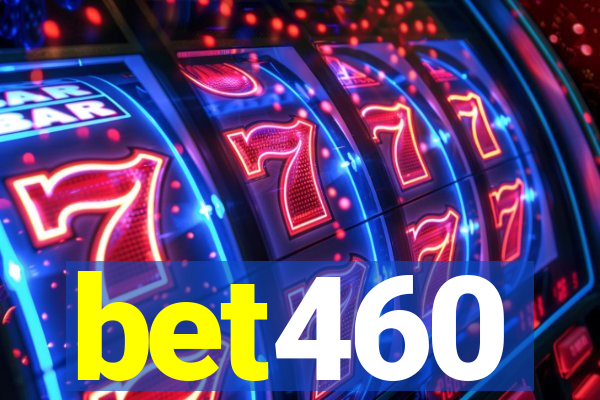 bet460