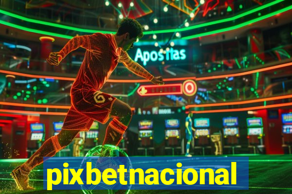 pixbetnacional