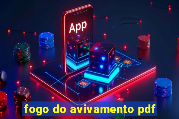 fogo do avivamento pdf