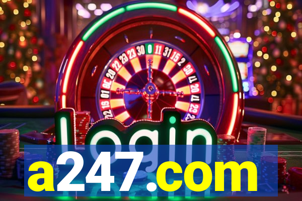 a247.com