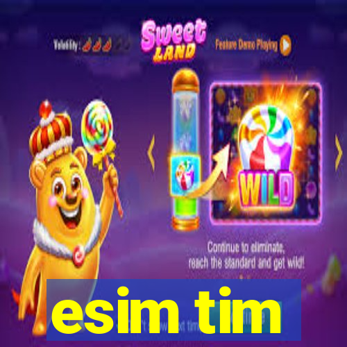 esim tim
