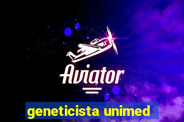 geneticista unimed
