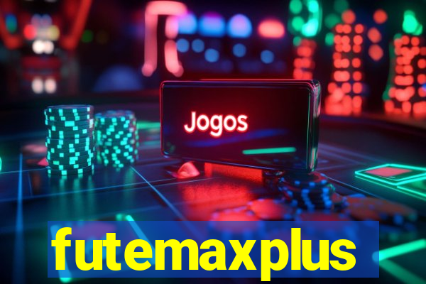 futemaxplus