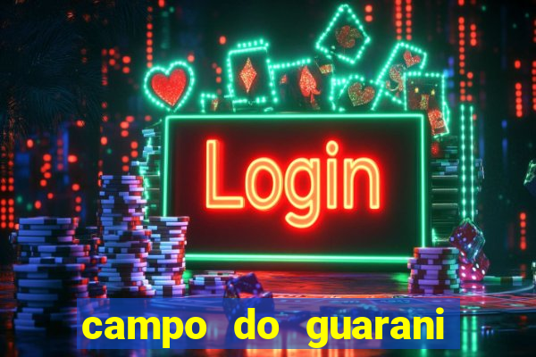 campo do guarani sao mateus