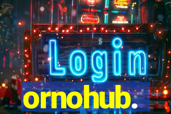 ornohub.