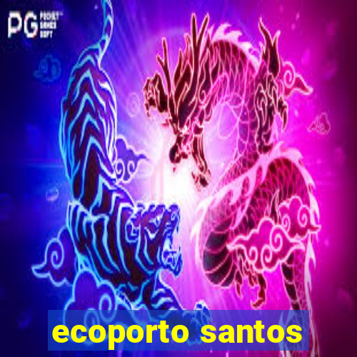 ecoporto santos