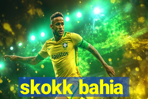 skokk bahia