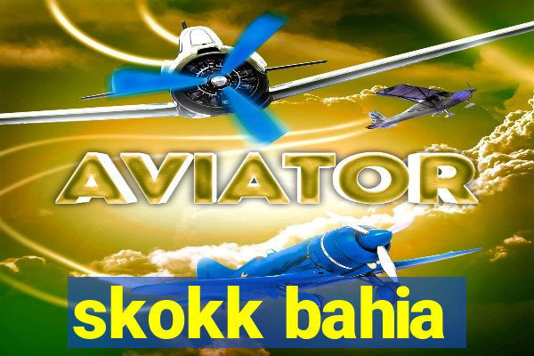 skokk bahia