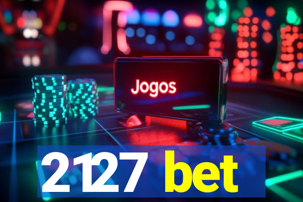 2127 bet
