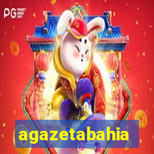 agazetabahia