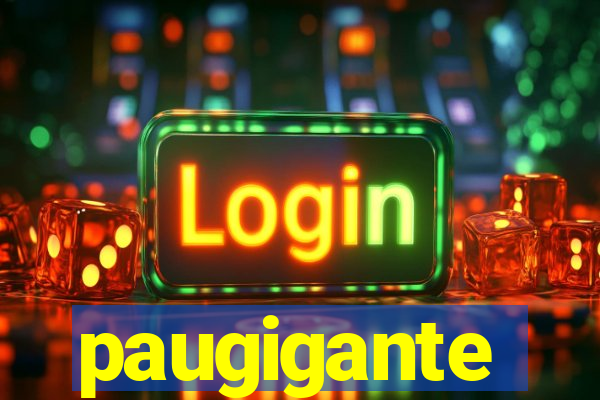 paugigante