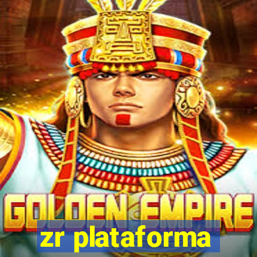 zr plataforma