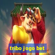 tribo jogo bet