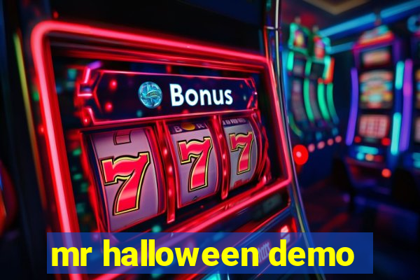 mr halloween demo