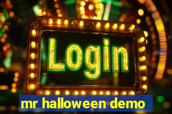 mr halloween demo