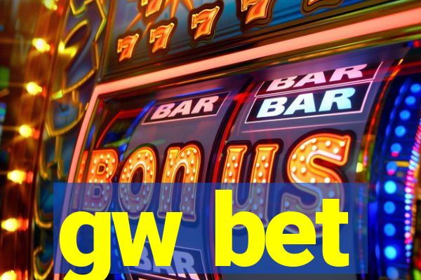 gw bet