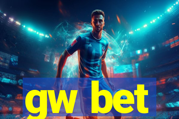 gw bet