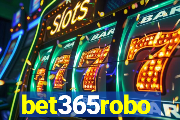 bet365robo