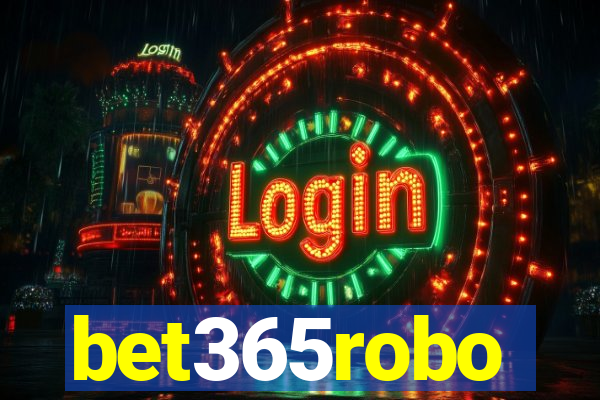 bet365robo