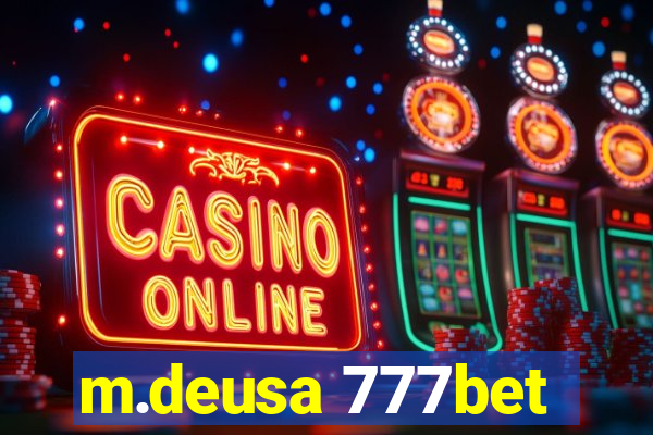 m.deusa 777bet