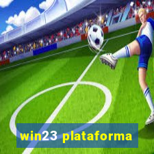 win23 plataforma
