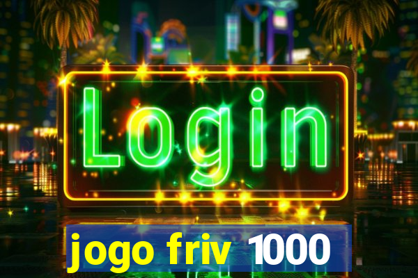 jogo friv 1000