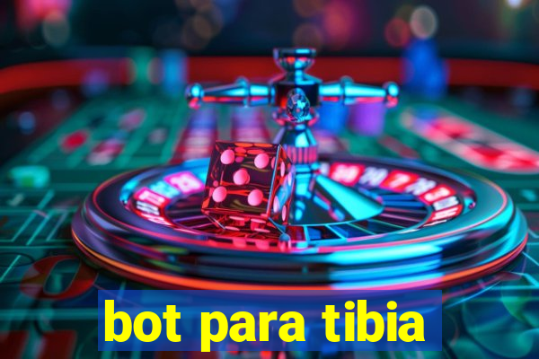 bot para tibia
