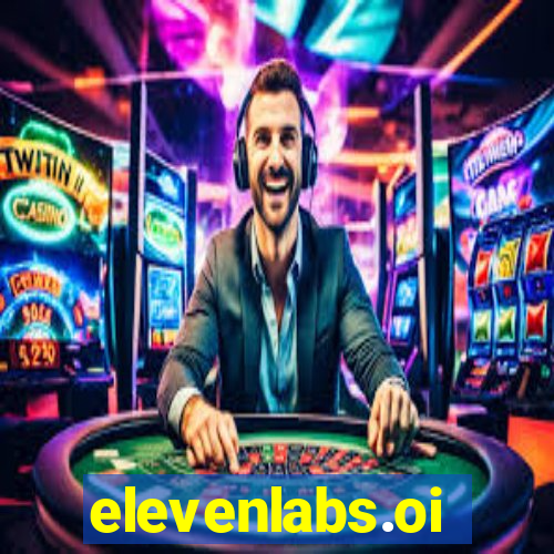 elevenlabs.oi