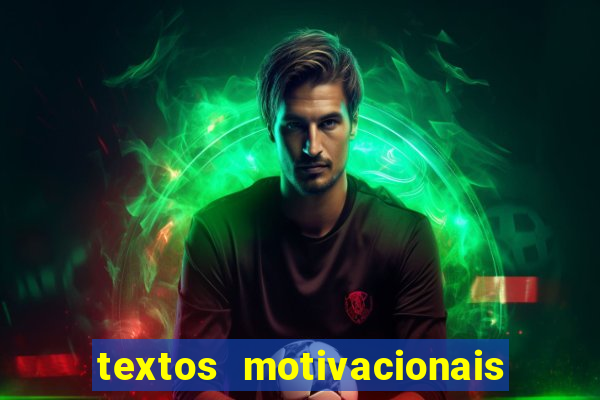 textos motivacionais para equipes