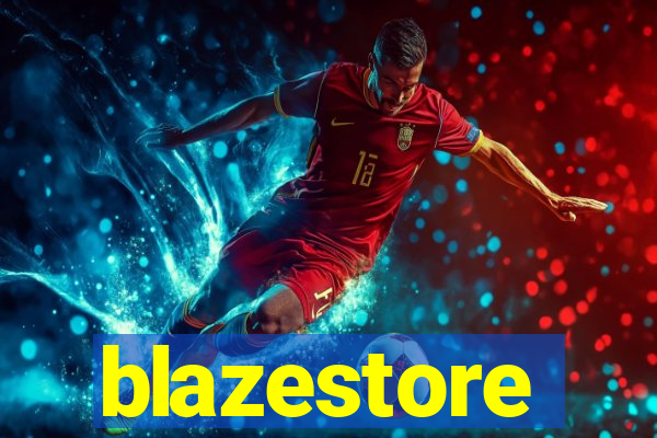 blazestore