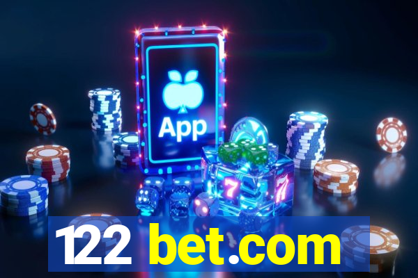 122 bet.com