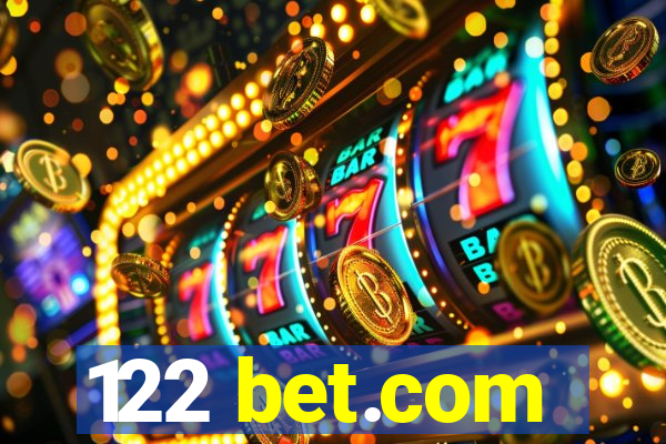 122 bet.com