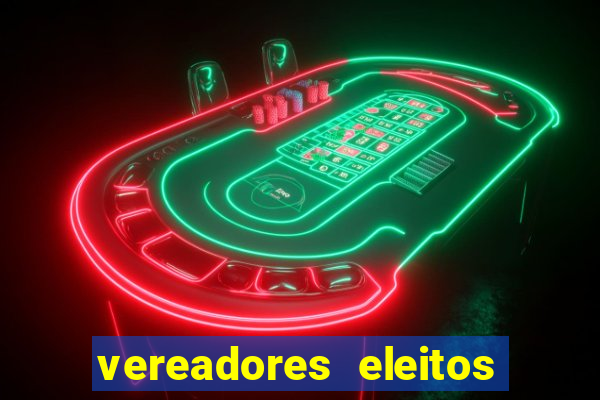 vereadores eleitos em cerejeiras