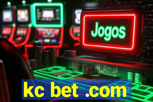 kc bet .com