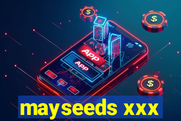 mayseeds xxx