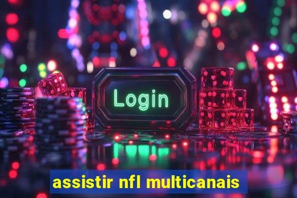 assistir nfl multicanais