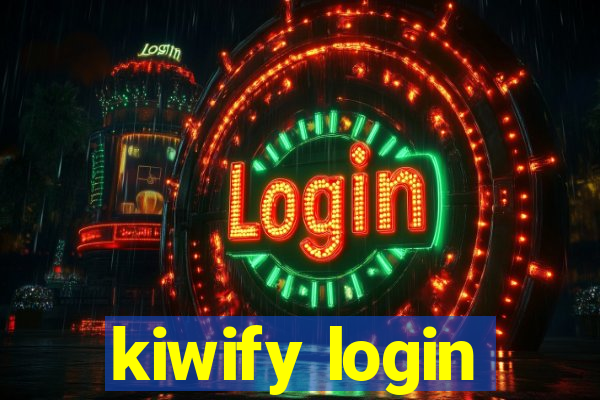 kiwify login