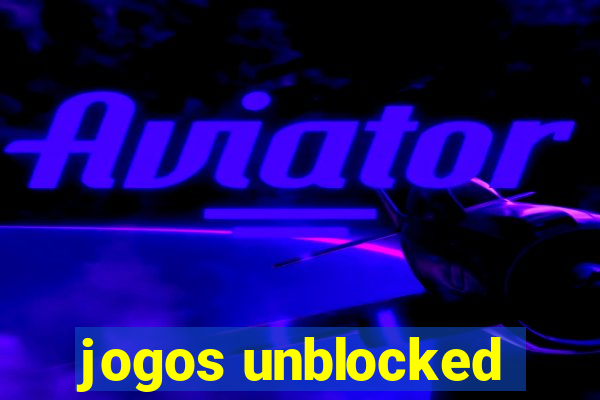 jogos unblocked