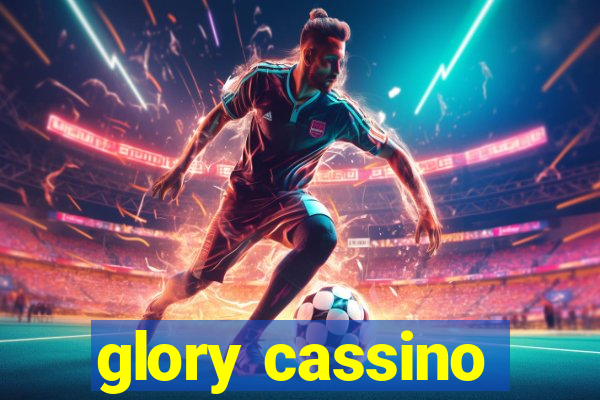 glory cassino
