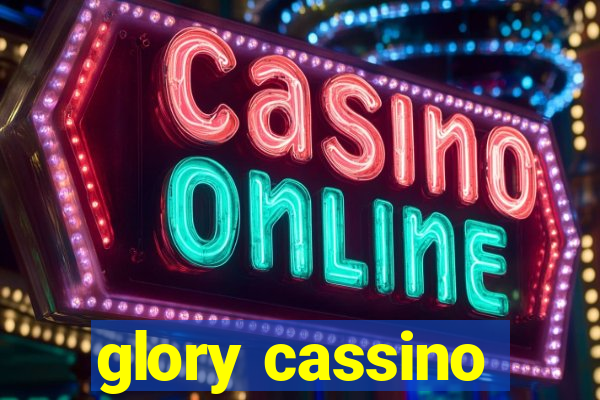 glory cassino