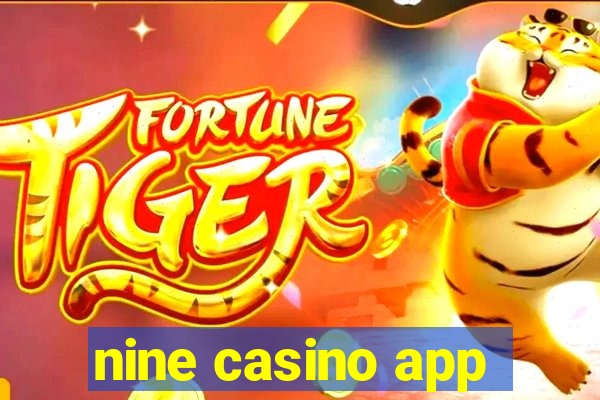 nine casino app