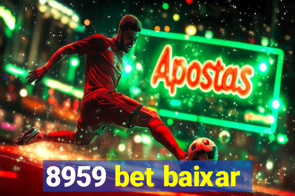 8959 bet baixar
