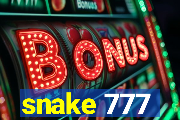 snake 777