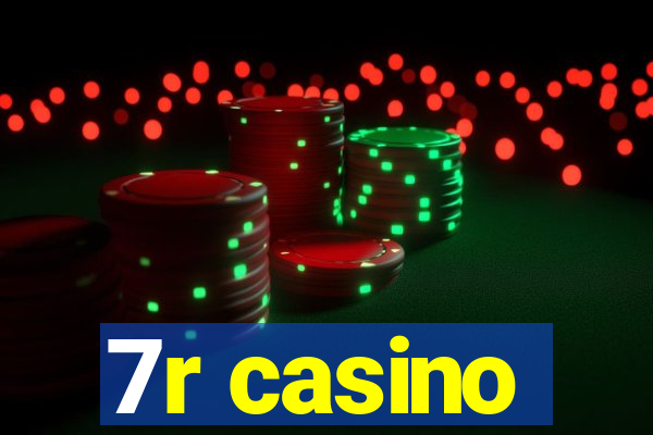 7r casino